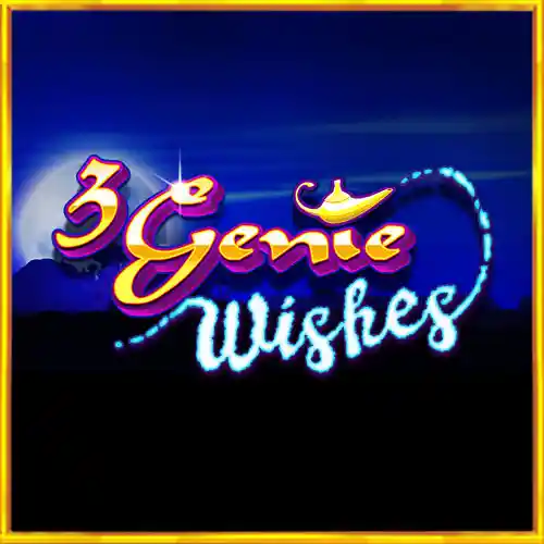 3 Genie Wishes